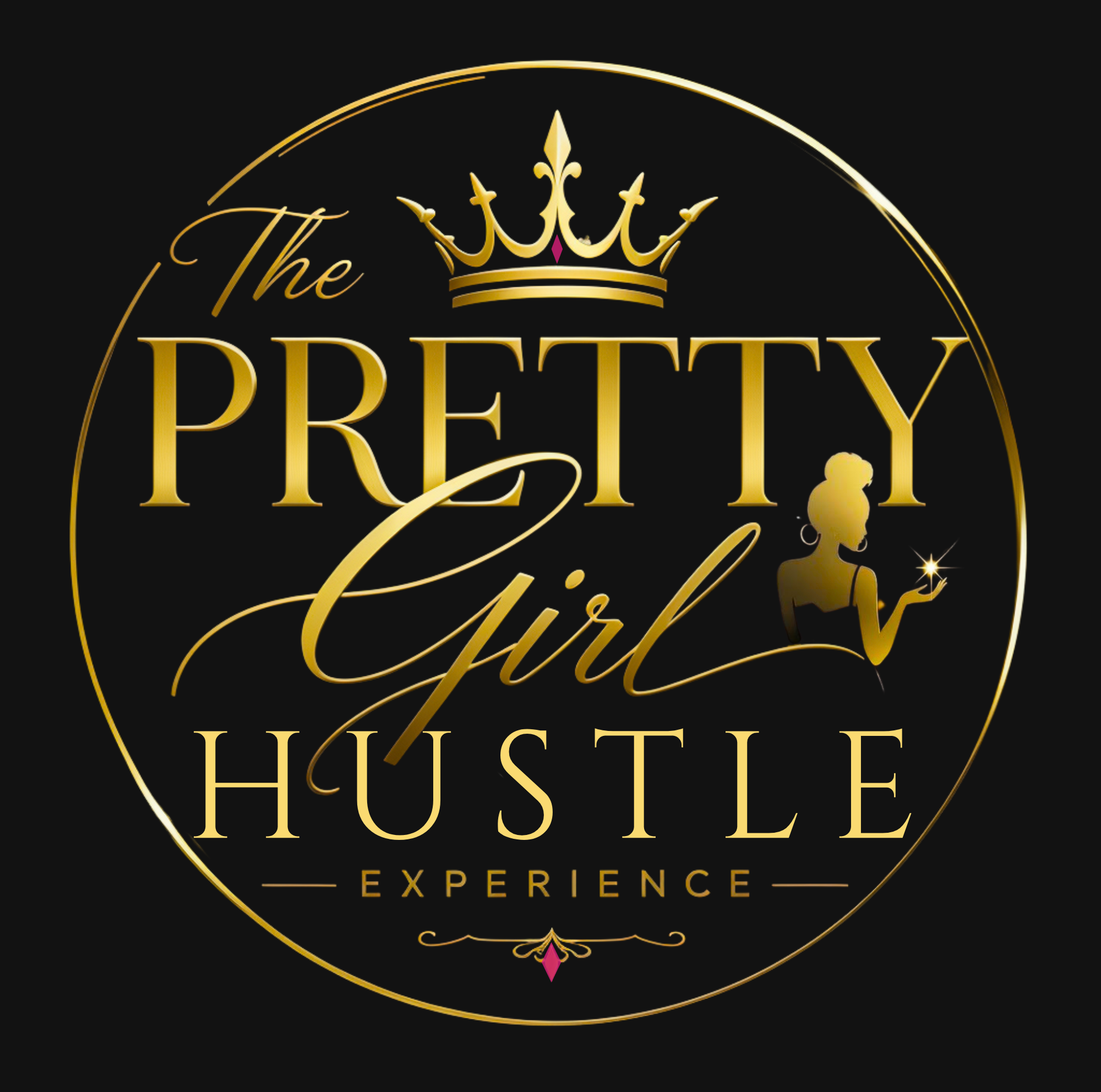 Pretty Girl Hustle Experience